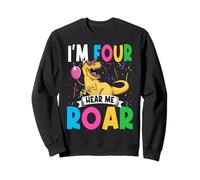 I'm Four Hear Me Roar 4 Year Old T-Rex Dinosaur 4th Birthday Sweatshirt