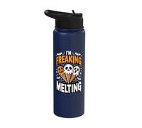 I'm Freaking Melting Stainless Steel Insulated Water Bottle