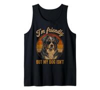 I'm Friendly But My Dog Isn't Australian Shepherd Aussie Dog Tank Top