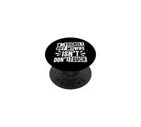 I'M FRIENDLY BUT MY WIFE ISN'T DON'T TOUCH PopSockets Adhesive PopGrip