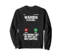 I'm Friendly But My Wife Isn't Marriage Pun Sweatshirt