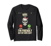 I'm Friendly But My Wife Isn't Skeleton Pink Bow Long Sleeve T-Shirt