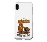 I'm Friendly Wife Isnt Bear Honey Case for iPhone XS Max