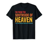 I'm from The Southside of Heaven I Will Throw Hands T-Shirt