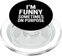 Im Funny Sometimes On Purpose Sarcastic Saying PopSockets PopGrip for MagSafe