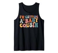 I'm Getting a Baby Cousin Tank Top