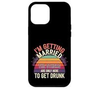 I'm Getting Married They're Just Here to Drink - Case for iPhone 12 Pro Max