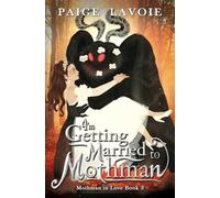 I'm Getting Married to Mothman: 3 (Mothman in Love)