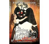I'm Getting Married to Mothman: 3 (Mothman in Love)