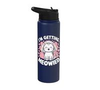 I'm Getting Meowied Stainless Steel Insulated Water Bottle