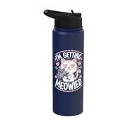 I'm Getting Meowied Stainless Steel Insulated Water Bottle