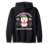 I'm Giving Myself Muscles For Christmas Zip Hoodie