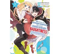 I'm Giving the Disgraced Noble Lady I Rescued a Crash Course in Naughtiness 7