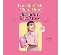 I'm Glad My Mom Died