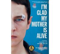 I'm Glad My Mother Is Alive [DVD] [2011] [Region 1] [US Import] [NTSC]