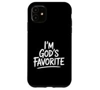 I'm God's Favorite Christian Religious Church Case for iPhone 11