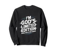 I'm God's Limited Edition Weird Wild Unique Sweatshirt