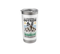 I'm Going Outside So If Anyone Asks I'm Outstanding Funny Stainless Steel Insulated Tumbler