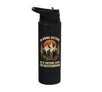 I'm Going Outside So If Anyone Asks I'm Outstanding Stainless Steel Insulated Water Bottle