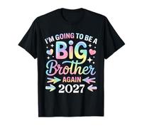 I'm Going to Be A Big Brother Again 2027 Baby Announcement T-Shirt