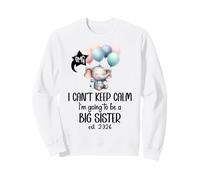 Im Going to Be a Big Sister 2026 Promoted to Sister Est 2026 Sweatshirt