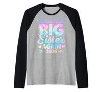 I'm Going to Be A Big Sister Again 2026 Baby Announcement Raglan Baseball Tee