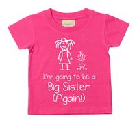 60 Second Makeover Limited I'm Going to Be a Big Sister (Again!) T Shirt Big Sister to Be Announcement Ideas Tee Top New Baby Gifts for Siblings Pink Tshirt Size - 5-6 Years