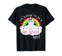 I'm Going To Be A Big Sister Again T-Shirt Unicorn Shirt T-Shirt