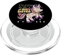 Im Going To Be A Big Sister Unicorn Promoted To Big Sister PopSockets PopGrip for MagSafe