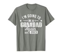 I'm Going to Be A Grandad Again Est 2023 Promoted to Grandpa T-Shirt, Men, Olive Heather, Small