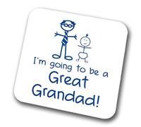 I'm Going To Be A Great Grandad Coaster