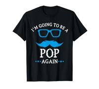 I'm going to be a POP Again T-Shirt, POP T Shirt Gift T-Shirt