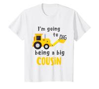 I'm Going To Dig Being A Big Cousin Digger Vehicle Promoted T-Shirt