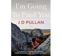 I'm Going to Find You