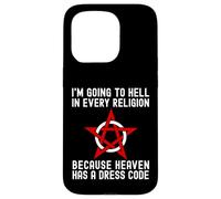 I'm Going To Hell In Every Religion Cool Atheism Agnostic Case for iPhone 15 Pro
