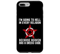 I'm Going To Hell In Every Religion Cool Atheism Agnostic Case for iPhone 7 Plus/8 Plus