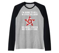 I'm Going to Hell in Every Religion Cool Atheism Agnostic Raglan Baseball Tee