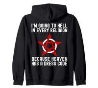 I'm Going To Hell In Every Religion Cool Atheism Agnostic Zip Hoodie