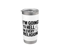 I'm Going to Hell in Every Religion Stainless Steel Insulated Tumbler