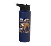 I'm Going to Take It Slow and Easy Today Funny Lazy Sloth Stainless Steel Insulated Water Bottle