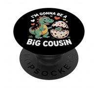 I'm Gonna Be A Big Cousin Dinosaur Egg Sibling Reveal Family PopSockets Adhesive PopGrip