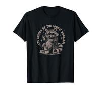 I'm Gonna Be The Whole Problem Attitude T-Shirt