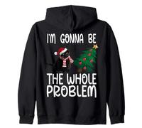 I'm Gonna Be The Whole Problem Christmas Cat Zip Hoodie