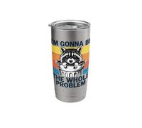 I'm Gonna Be The Whole Problem Stainless Steel Insulated Tumbler