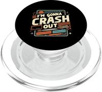 I'm Gonna Crash Out Tired Lazy Sleepy Nap |- PopSockets PopGrip for MagSafe