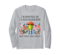I'm Gonna Frolic Like I've Never Frolicked Before, Cute Frog Long Sleeve T-Shirt