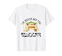 I'm Gonna GET You, SUKKAH! SUKKOT Funny Gift T-Shirt