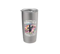I'm Gonna Let Karma Fix It Because If I Fit it I'm Going to Stainless Steel Insulated Tumbler