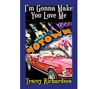 I'm Gonna Make You Love Me