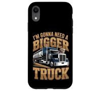 I'm Gonna Need a Bigger Truck : Coffee Lover Design Case for iPhone XR